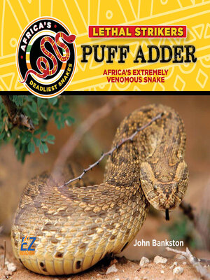 cover image of Puff Adder: Africa's Extremely Venomous Snake